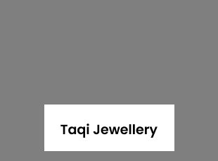 Taqi Jewellery